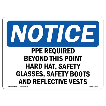 Signmission OSHA, PPE Required Beyond This Point Hard Hat, 14in X 10in Rigid Plastic, 14" W, 10" H, Landscape OS-NS-P-1014-L-17761
